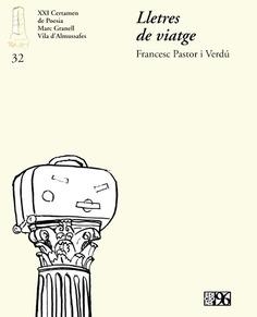 LLETRES DE VIATGE | 9788417213152 | PASTOR I VERDÚ, FRANCESC
