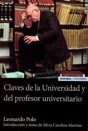 CLAVES DE LA UNIVERSIDAD Y DEL PROFESOR UNIVERSITARIO | 9788431332952 | POLO BARRENA, LEONARDO