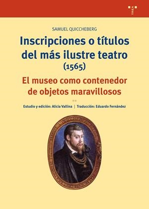 INSCRIPCIONES O TÍTULOS DEL MÁS ILUSTRE TEATRO (1565) | 9788417140595 | QUICCHEBERG, SAMUEL