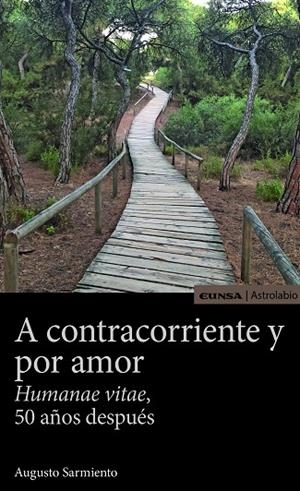 A CONTRACORRIENTE Y POR AMOR | 9788431333140 | SARMIENTO FRANCO, AUGUSTO