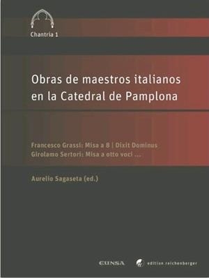 OBRAS DE MAESTROS ITALIANOS EN LA CATEDRAL DE PAMPLONA | 9783944244716 | SAGASETA, AURELIO