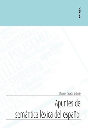 APUNTES DE SEMÁNTICA LÉXICA DEL ESPAÑOL | 9788431333225 | CASADO VELARDE, MANUEL