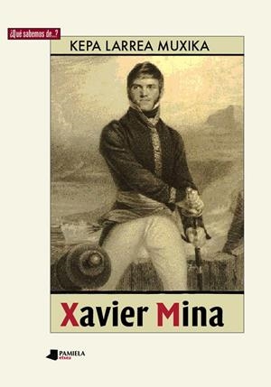 XAVIER MINA | 9788491720751 | LARREA MUXIKA, KEPA