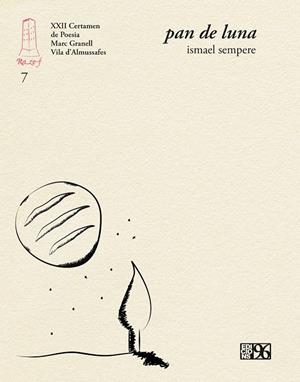 PAN DE LUNA | 9788417213404 | SEMPERE MIRÓN, ISMAEL