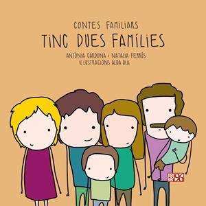 TINC DUES FAMÍLIES | 9788417213336 | CARDONA GAVILÀ, ANTÒNIA / FERRÚS BLASCO, NATALIA