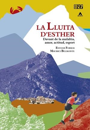 LLUITA D'ESTHER, LA | 9788417213534 | FERRER FERRER, ESTHER / BELMONTE MONAR, MAURICI