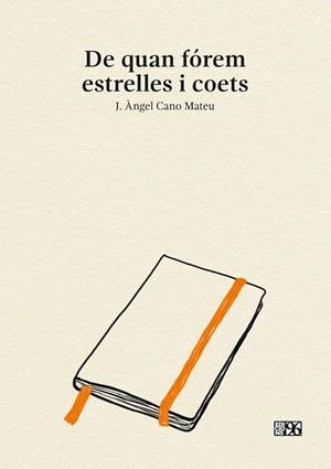 DE QUAN FÓREM ESTRELLES I COETS | 9788417213596 | CANO MATEU, J. ÀNGEL