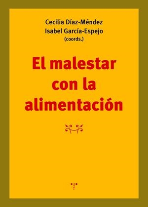 MALESTAR CON LA ALIMENTACIÓN, EL | 9788418105333 | DÍAZ-MENDEZ, CECILIA / GARCÍA-ESPEJO, ISABEL