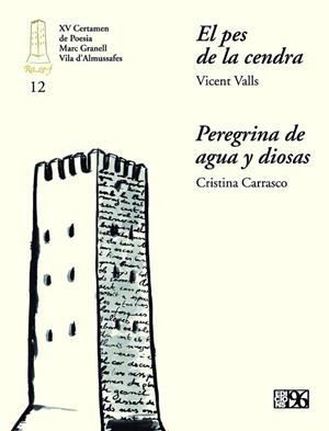 XV CERTAMEN MARC GRANELL 2011 | 9788492763832 | VALLS GONZÁLEZ, VICENT / CARRASCO GARCÍA, CRISTINA