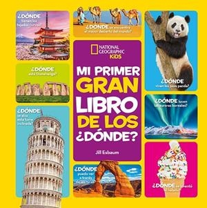 MI PRIMER GRAN LIBRO DE LOS ¿DONDE? | 9788482987521 | ESBAUM, JILL