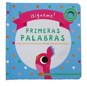 SÍGUEME. PRIMERAS PALABRAS | 9788413348070