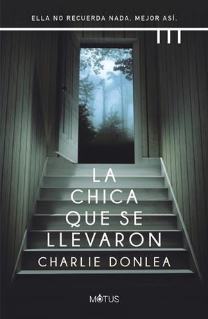 CHICA QUE SE LLEVARON, LA | 9788412299205 | DONLEA, CHARLIE
