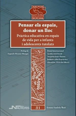 PENSAR ELS ESPAIS, DONAR UN LLOC | 9788418047268 | SAMBOLA MAÑÉ, GEMMA