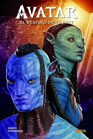 JAMES CAMERON'S AVATAR : EL DESTINO DE TSU'TEY | 9788413348384 | SMITH, SHERRI L. / DUURSEMA, JUAN