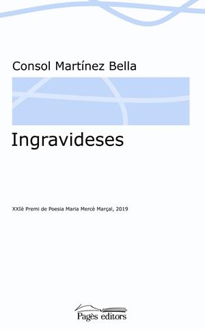INGRAVIDESES | 9788413032467 | MARTÍNEZ BELLA, CONSOL