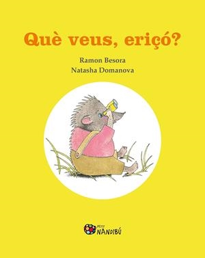QUÈ VEUS, ERIÇÓ? | 9788413032368 | BESORA, RAMON / DOMANOVA, N.