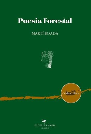 POESIA FORESTAL | 9788418522215 | BOADA, MARTÍ