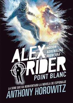 ALEX RIDER 02. POINT BLANC | 9788424669355 | HOROWITZ, ANTHONY