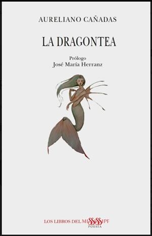 DRAGONTEA, LA | 9788412153668 | CAÑADAS, AURELIANO