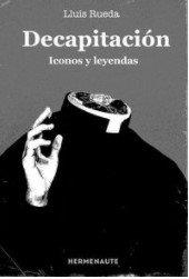 DECAPITACION | 9788412326901 | RUEDA, LLUIS
