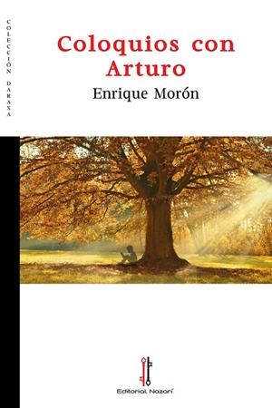 COLOQUIOS CON ARTURO | 9788418163609 | MORÓN, ENRIQUE