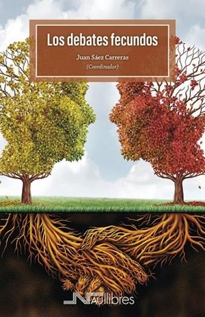 DEBATES FECUNDOS, LOS | 9788418047404