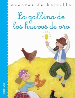 GALLINA DE LOS HUEVOS DE ORO, LA | 9788413300856 | ESOPO