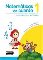 MATEMATICAS DE CUENTO 01 SUMAS SIN LLEVAR | 9788428343916