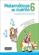 MATEMATICAS DE CUENTO 06 MULTIPLICACIONES POR UNA CIFRA | 9788428343961
