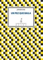 PEZ QUE BAILA, UN | 9788417352806 | DAS, JAVIER