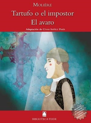TARTUFO O EL IMPOSTOR / EL AVARO | 9788430761463 | FORTUNY GINÉ, JOAN BAPTISTA / MARTÍ RAÜLL, SALVADOR