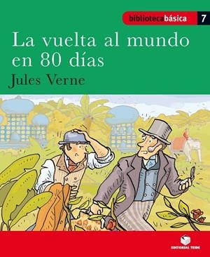 VUELTA AL MUNDO EN 80 DIAS, LA | 9788430765065 | EDITORIAL TEIDE, S.A.