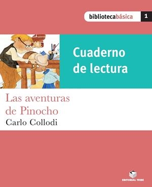 AVENTURAS DE PINOCHO, LAS (CUADERNO DE LECTURA) | 9788430765010 | VARIOS AUTORES