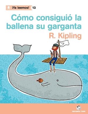 ¿COMO CONSIGUIO LA BALLENA SU GARGANTA? | 9788430766451 | VARIOS AUTORES