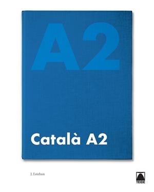 CATALÀ BASIC A2 + TRAMPOLI (2019) | 9788430734573 | ESTEBAN CALM, JORDI