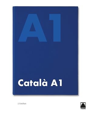 CATALÀ INICIAL A1 (2019) | 9788430734757 | ESTEBAN CALM, JORDI