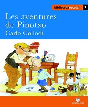 AVENTURES DE PINOTXO, LES | 9788430763009 | EDITORIAL TEIDE, S.A.