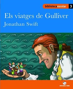 VIATGES DE GULLIVER, ELS | 9788430763047 | EDITORIAL TEIDE, S.A.