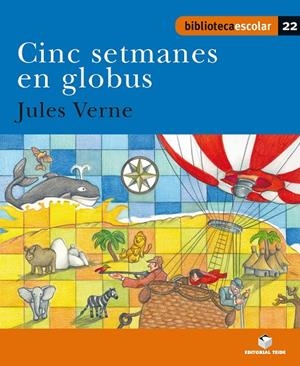 CINC SETMANES EN GLOBUS | 9788430763290 | EDITORIAL TEIDE, S.A.