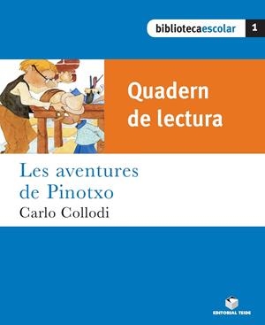 AVENTURES DE PINOTXO, LES (QUADERN DE LECTURA) | 9788430763016 | VARIOS AUTORES
