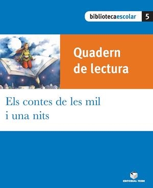 CONTES DE LES MIL I UNA NIT, ELS (QUADERN DE LECTURA) | 9788430763092 | VARIOS AUTORES