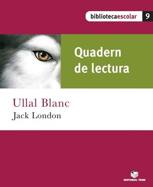 ULLAL BLANC (QUADERN DE LECTURA) | 9788430763238 | VARIOS AUTORES