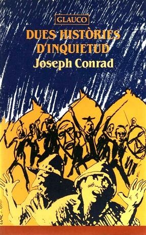 DUES HISTORIES D'INQUIETUD | 9788476120323 | CONRAD, JOSEPH