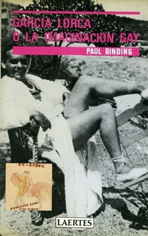GARCIA LORCA O LA IMAGINACION GAY | 9788475840659 | BINDING, PAUL