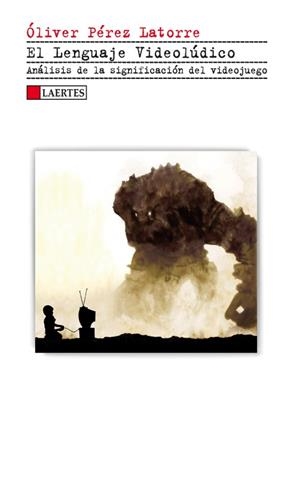 LENGUAJE VIDEOLUDICO, EL | 9788475848471 | PEREZ LATORRE, OLIVER