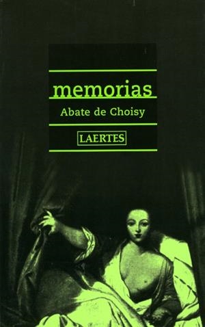 MEMORIAS DEL ABATE DE CHOISY | 9788475843964 | PINO, MARIA
