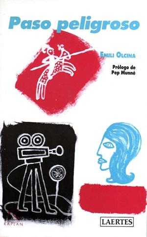 PASO PELIGROSO | 9788475842202 | OLCINA, EMILI