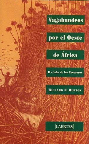 VAGABUNDEOS (II) POR EL OESTE DE AFRICA | 9788475844022 | BURTON, SIR RICHARD F.
