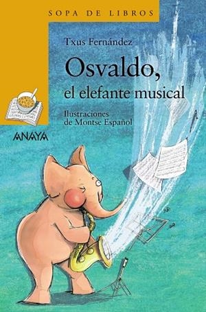 OSVALDO, EL ELEFANTE MUSICAL | 9788469885789 | FERNÁNDEZ, TXUS