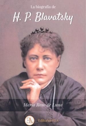 H. P. BLAVATSKY | 9788499502274 | ROSO DE LUNA, MARIO